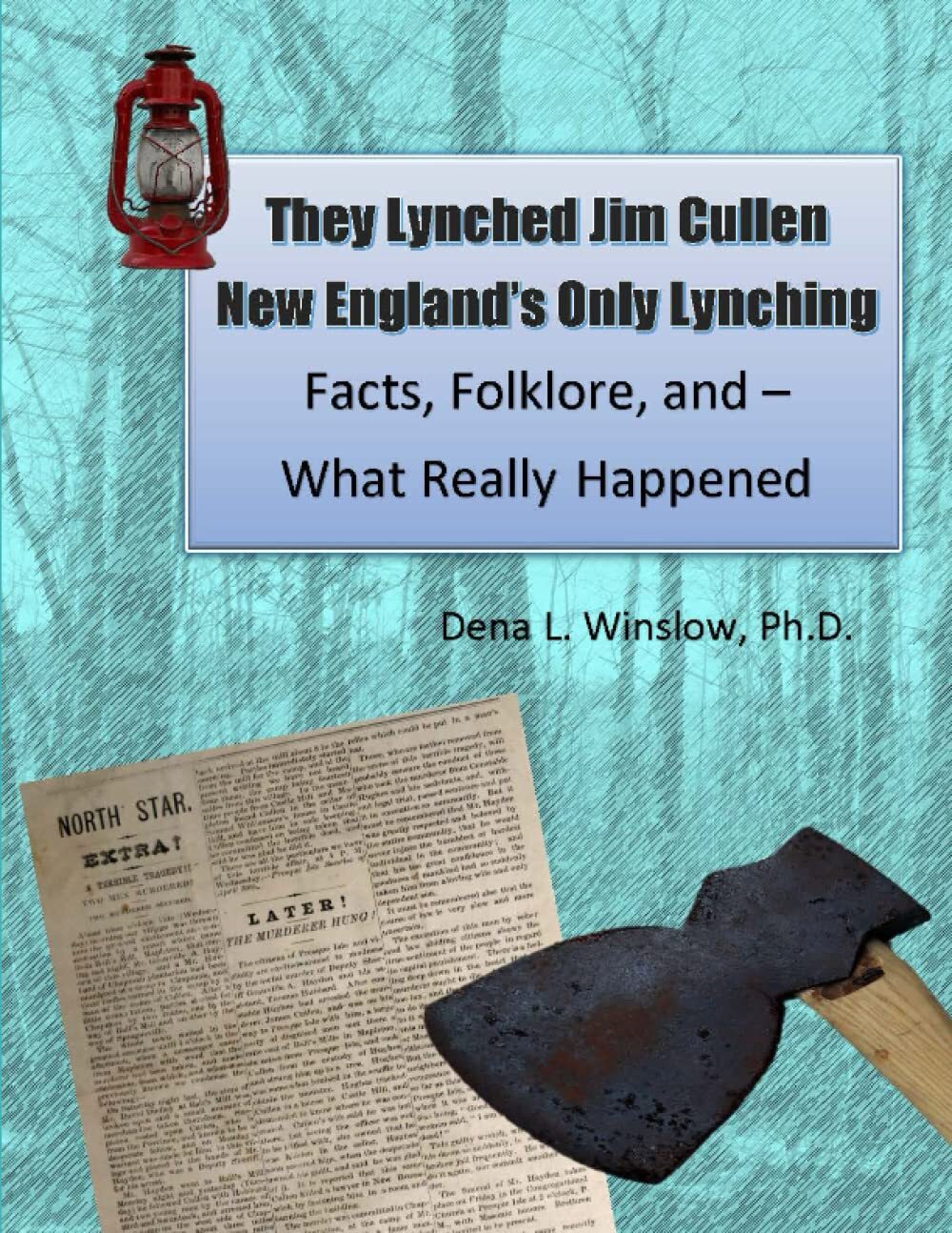 They Lynched Jim Cullen New England's Only Lynching